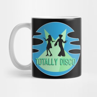 Totally disco Mug